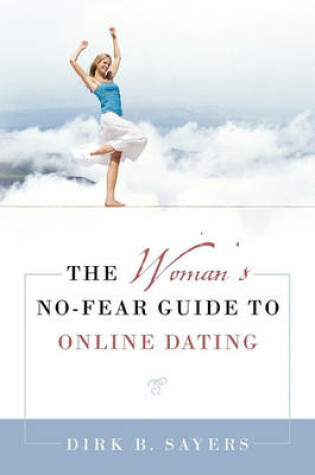 Cover of The Woman's No-Fear Guide to Online Dating