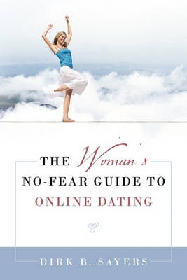 Book cover for The Woman's No-Fear Guide to Online Dating