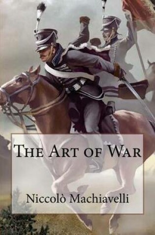 Cover of The Art of War Niccolo Machiavelli