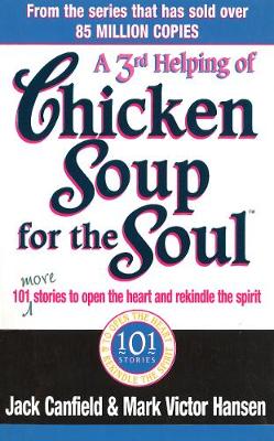 Book cover for A Third Serving Of Chicken Soup For The Soul
