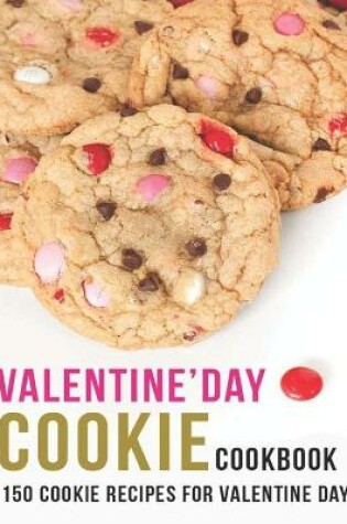 Cover of Valentine'Day Cookie Cookbook