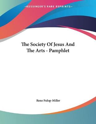 Book cover for The Society Of Jesus And The Arts - Pamphlet