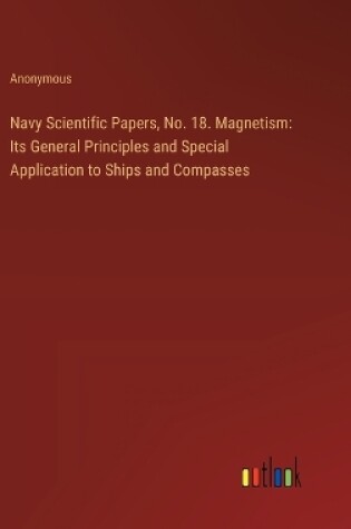 Cover of Navy Scientific Papers, No. 18. Magnetism