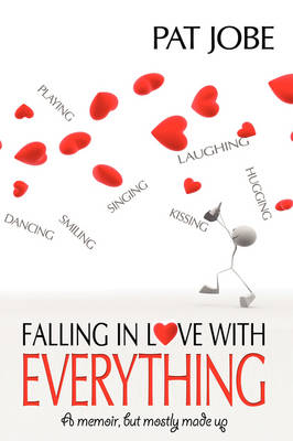 Book cover for Falling In Love With Everything