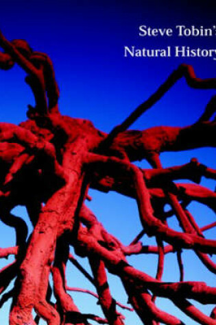 Cover of Steve Tobin's Natural History