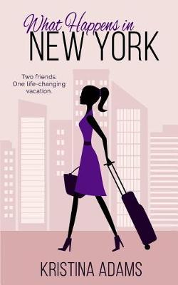 Book cover for What Happens in New York