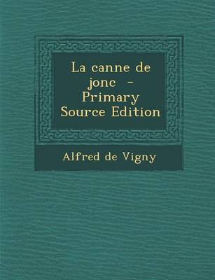 Book cover for La Canne de Jonc - Primary Source Edition