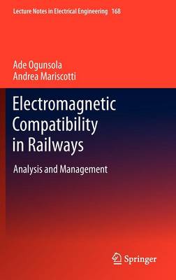 Book cover for Electromagnetic Compatibility in Railways