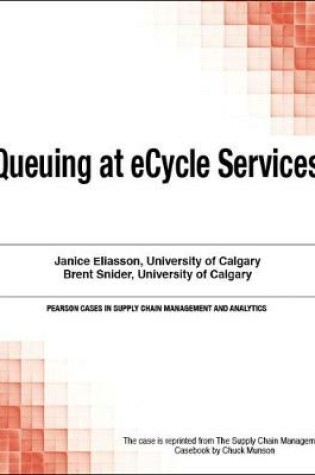 Cover of Queuing at eCycle Services