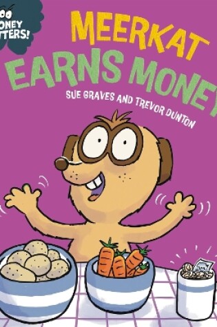 Cover of Money Matters: Meerkat Earns Money
