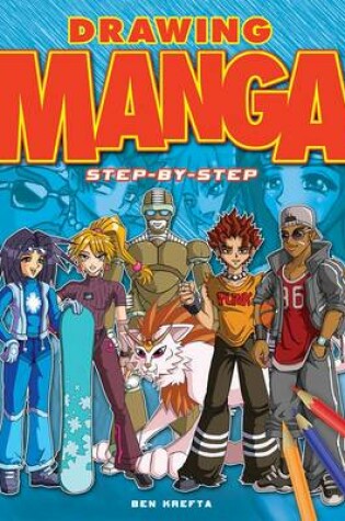 Cover of Drawing Manga: Step-by-step