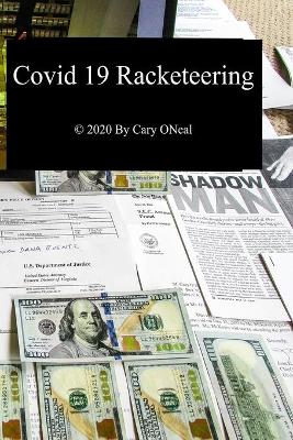 Book cover for Covid 19 Racketeering