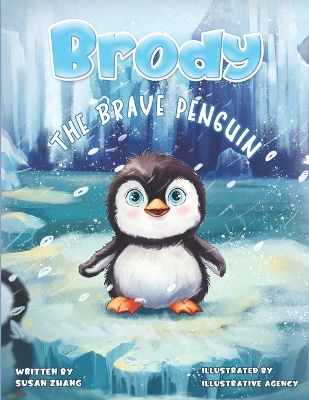 Cover of Brody The Brave Penguin