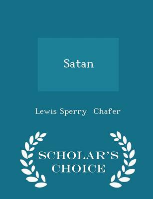 Book cover for Satan - Scholar's Choice Edition