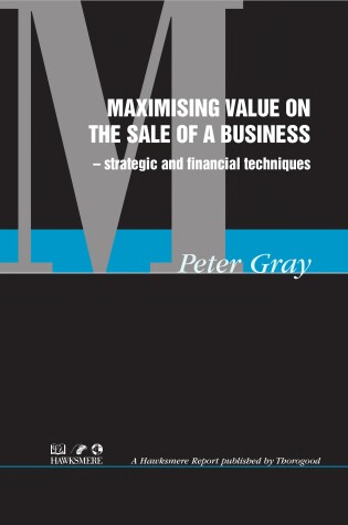 Cover of Maximising Value on the Sale of a Business