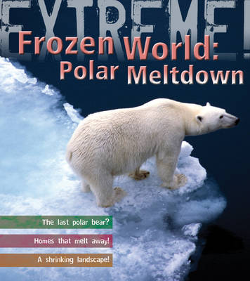 Book cover for Extreme Science: Polar Meltdown