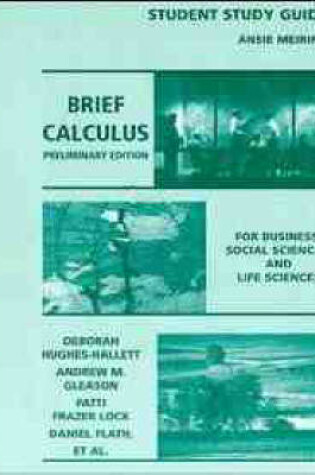 Cover of Brief Calculus for Business, Social Sciences and Life Sciences, Preliminary Edition