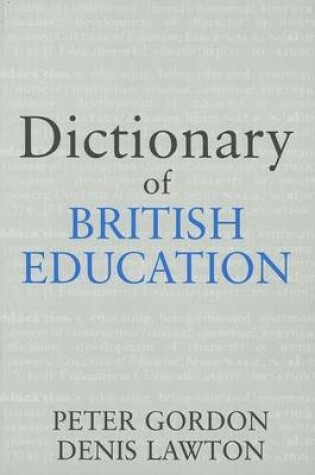 Cover of Dictionary of British Education