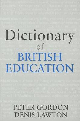 Book cover for Dictionary of British Education