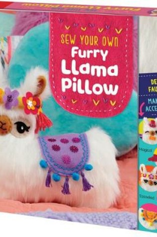 Cover of Sew Your Own Furry Llama Pillow