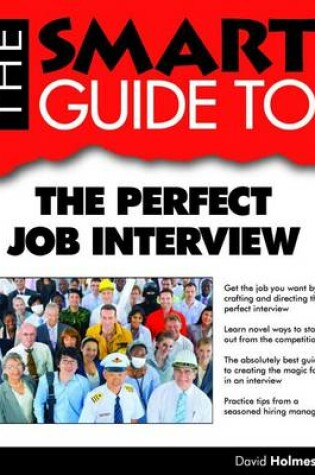 Cover of The Smart Guide to the Perfect Job Interview