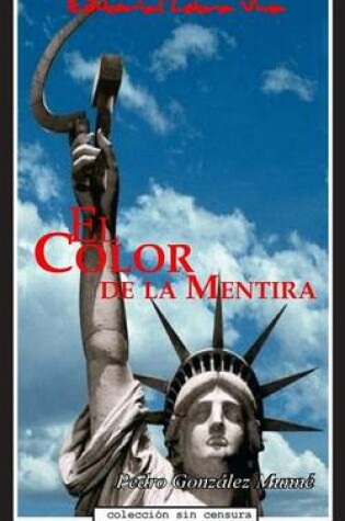 Cover of El Color de la Mentira