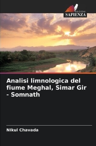 Cover of Analisi limnologica del fiume Meghal, Simar Gir - Somnath