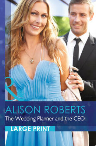 Cover of The Wedding Planner And The CEO