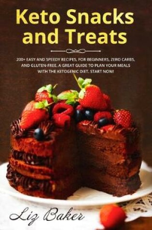 Cover of Keto Snacks and Treats