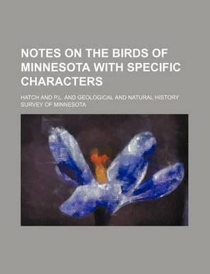 Book cover for Notes on the Birds of Minnesota with Specific Characters