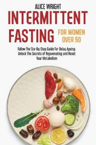 Cover of Intermittent Fasting for Women over 50