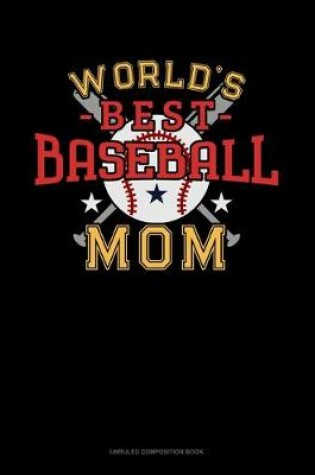 Cover of World's Best Baseball Mom