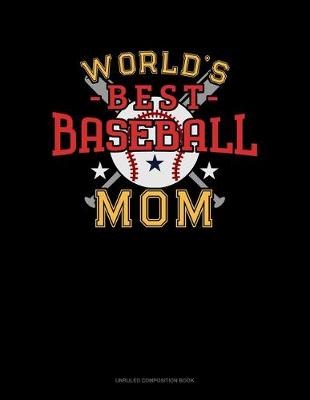 Book cover for World's Best Baseball Mom