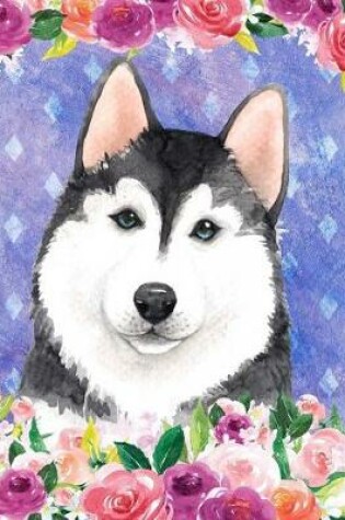 Cover of My Big Fat Bullet Journal for Dog Lovers Husky in Flowers 1