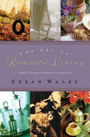 Cover of The Art of Romantic Living