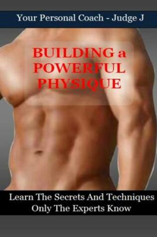 Cover of Building a Powerful Physique