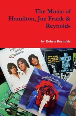 Cover of The Music of Hamilton, Joe Frank & Reynolds