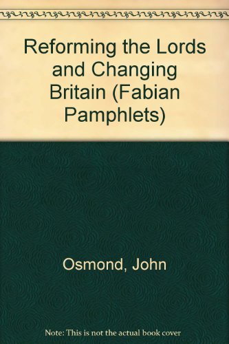 Book cover for Reforming the Lords and Changing Britain