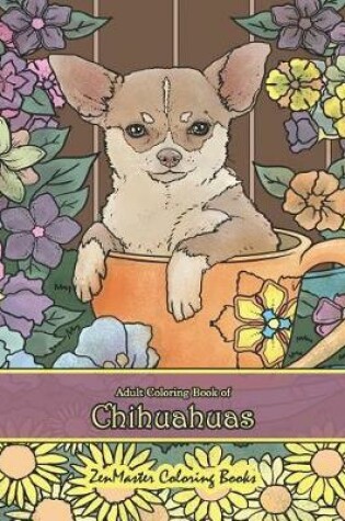 Cover of Adult Coloring Book of Chihuahuas