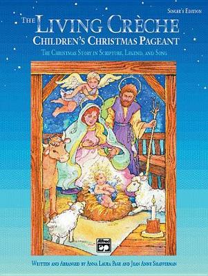 Book cover for The Living Creche (Children's Christmas Pageant)
