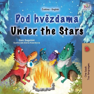 Book cover for Under the Stars (Czech English Bilingual Kids Book)