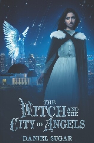 Cover of The Witch And The City Of Angels