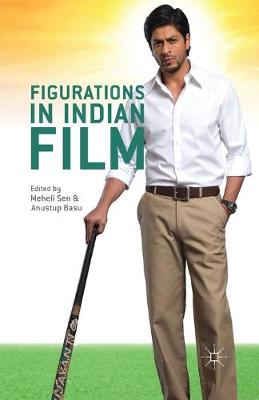 Book cover for Figurations in Indian Film