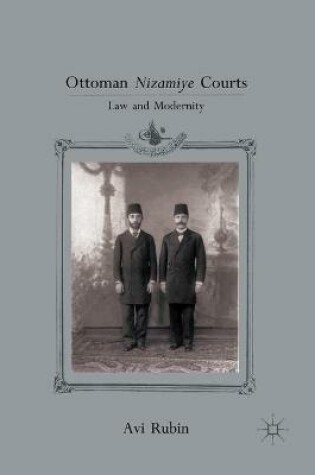 Cover of Ottoman Nizamiye Courts