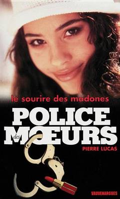 Book cover for Police Des Moeurs N139 Le Sourire Des Madones