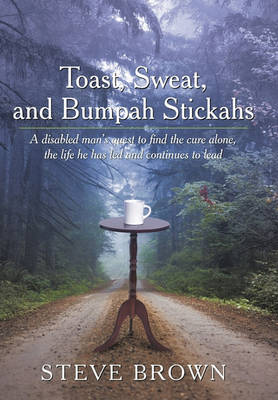 Book cover for Toast, Sweat, and Bumpah Stickahs