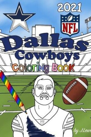 Cover of Dallas Cowboys Coloring Book 2021