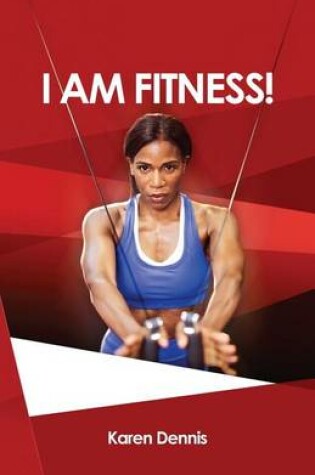 Cover of I Am Fitness