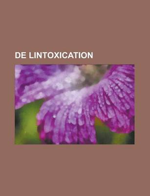 Book cover for de Lintoxication