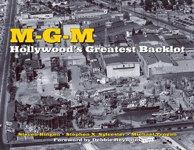 Book cover for M-g-m: Hollywood's Greatest Backlot